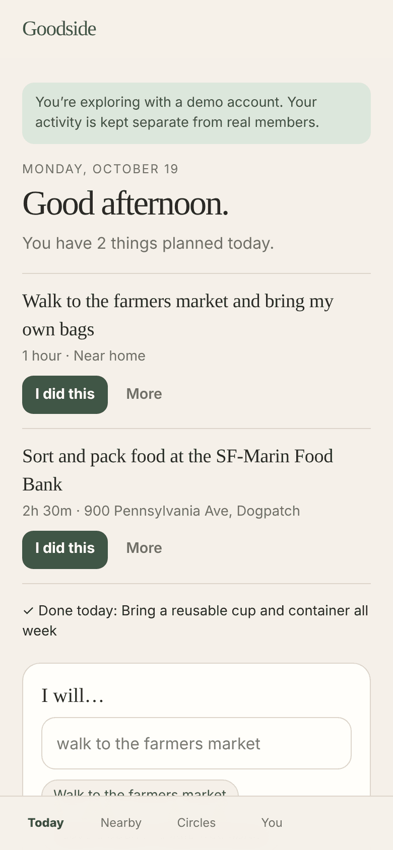 Today screen with a plan for the day and a box to add your own act
